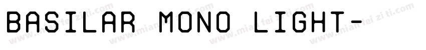 Basilar Mono Light字体转换